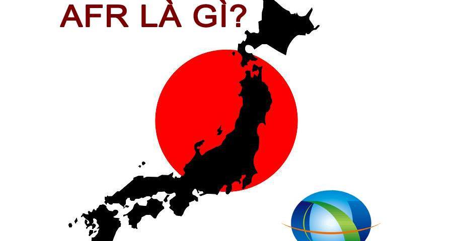 【AFR 】Khai báo chuẩn Hải quan Nhật Bản